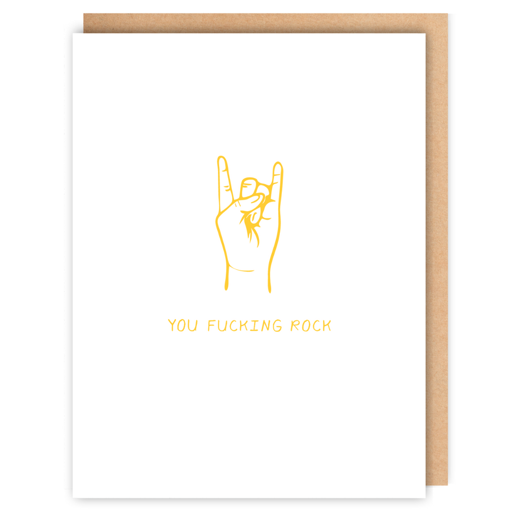 YOU FUCKING ROCK