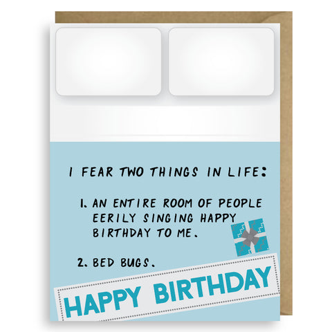 BIRTHDAYS & BED BUGS