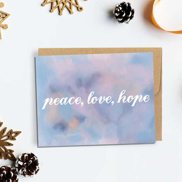 PEACE, LOVE, HOPE